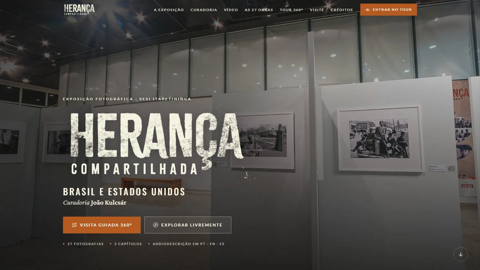 Página inicial do site Herança Compartilhada: o lettering da exposição sobre uma foto do Foyer, com os botões Visita guiada 360° e Explorar livremente
