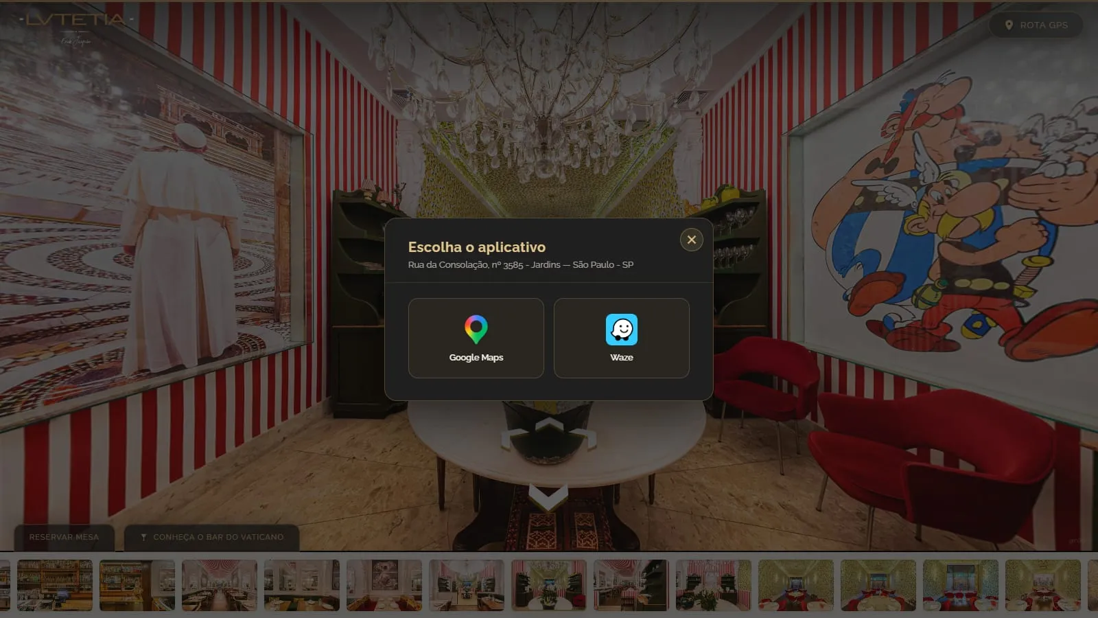 Janela Escolha o aplicativo aberta sobre o tour, com o endereço do restaurante na Rua da Consolação e as opções Google Maps e Waze