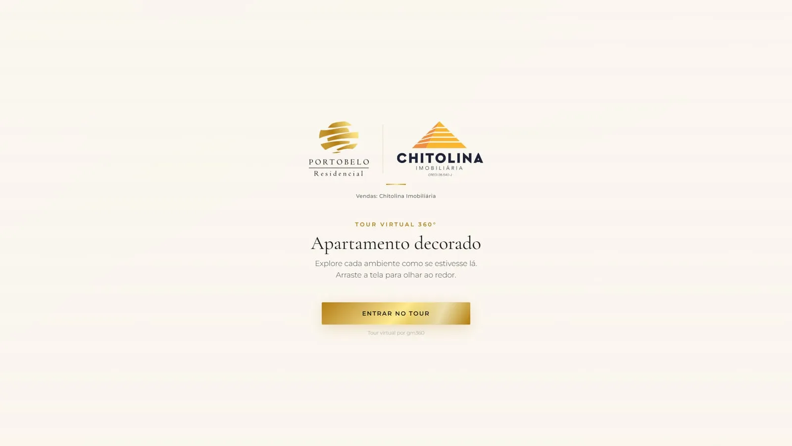 Tela de abertura do tour com os logos do Portobelo Residencial e da Chitolina Imobiliária, o título Apartamento decorado, a instrução de arrastar a tela e o botão dourado Entrar no tour